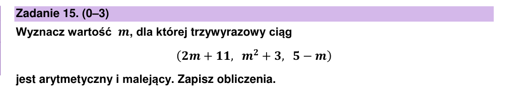 Zadanie 15 z arkusza CKE, maj 2025 (oryginał)